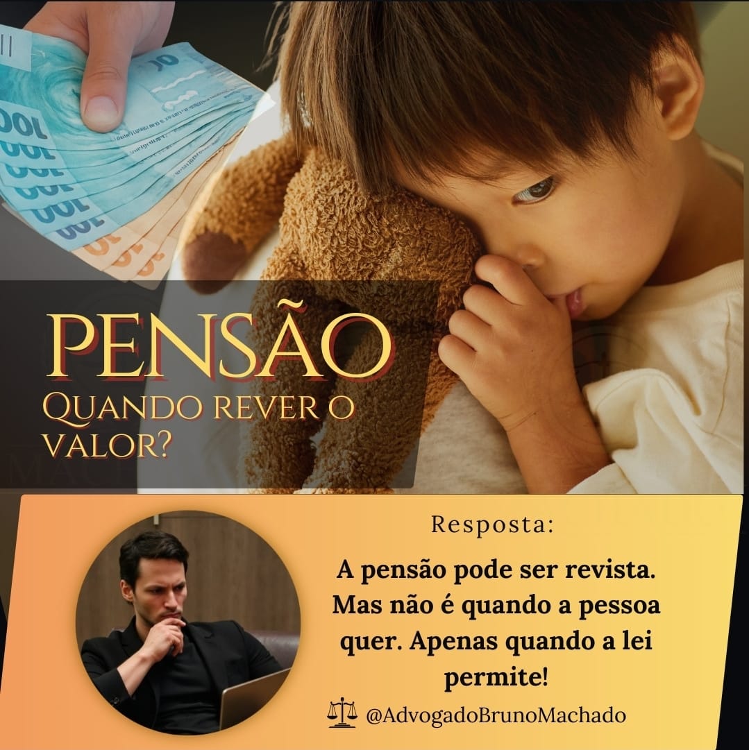 Pensão - Quando rever o valor?